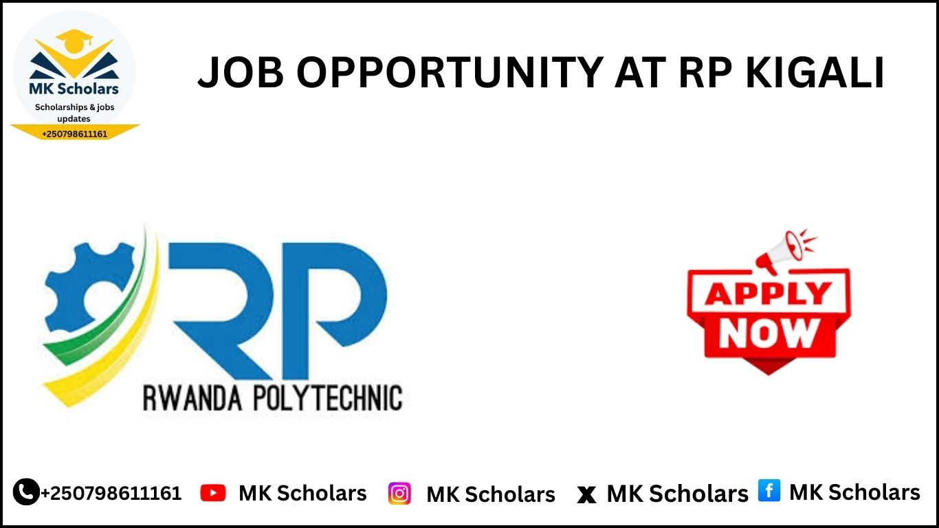 JOB OPPORTUNITY AT RP KIGALI